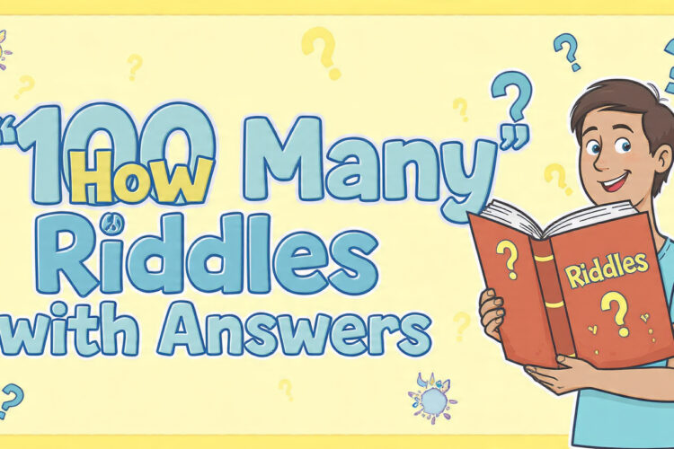 100 “How Many” Riddles with Answers
