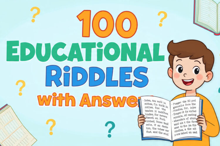 100 Educational Riddles with answer