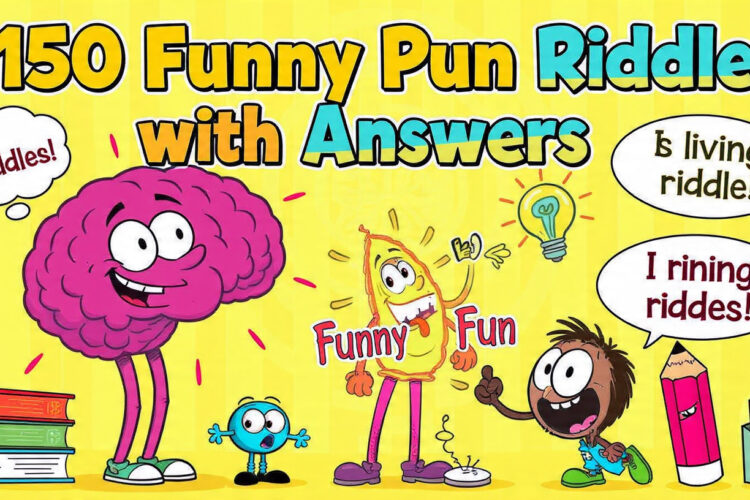 150 Funny Pun Riddles with Answers