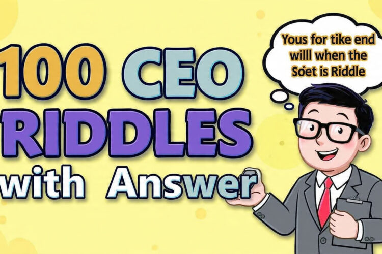 100 CEO Riddles with answer