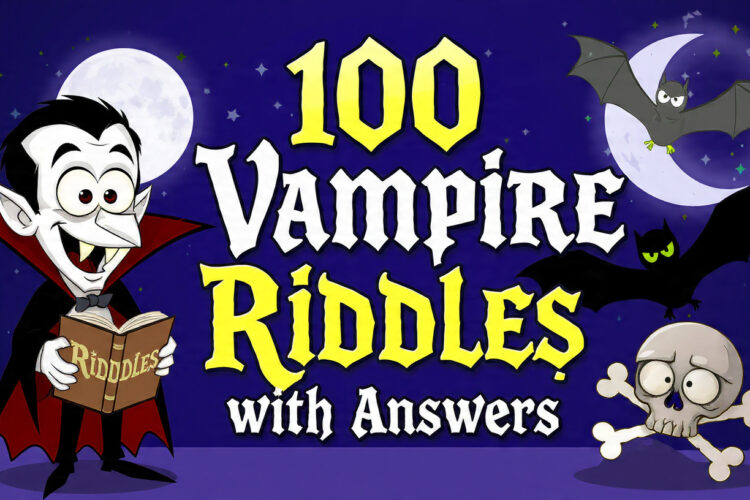 100 Vampire Riddles with Answers