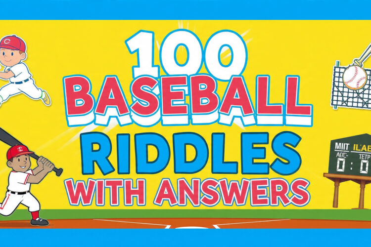 100 Baseball Riddles with Answers