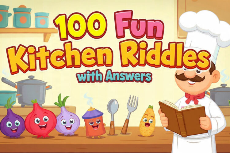 100 Fun Kitchen Riddles with Answers