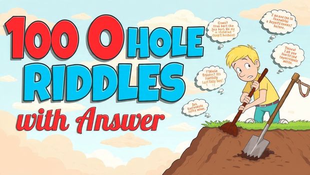 100 hole riddles with answer