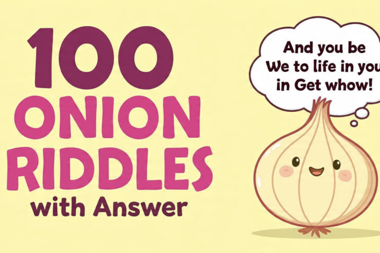 100 Onion Riddles with answer