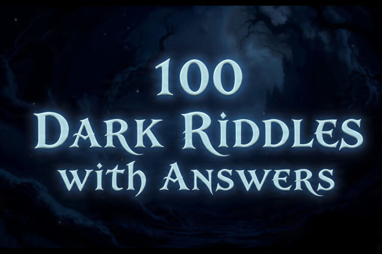 100 Dark Riddles with Answers
