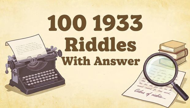 100 1933 riddles with answer