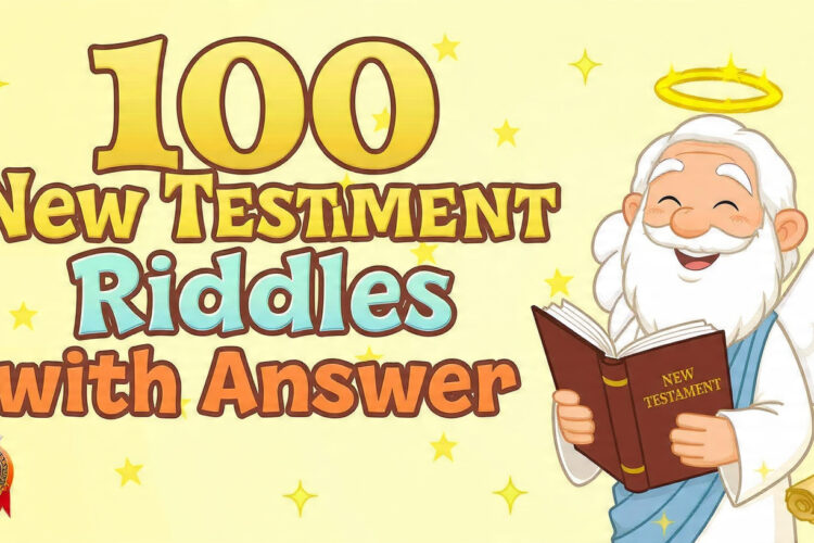 100 New Testament Riddles with answer