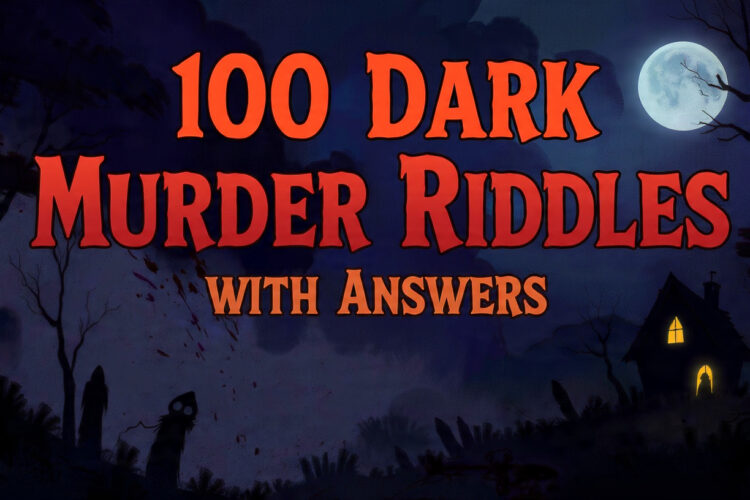 100 Dark Murder Riddles with Answers