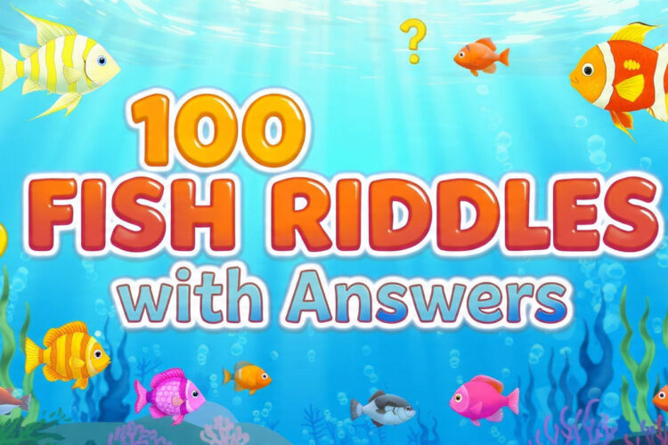 100 Fish Riddles with Answers