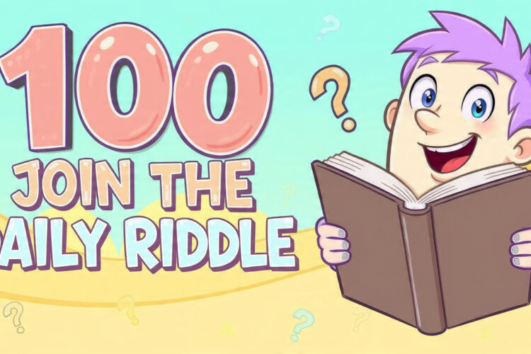 100 Join the Daily Riddle with answer