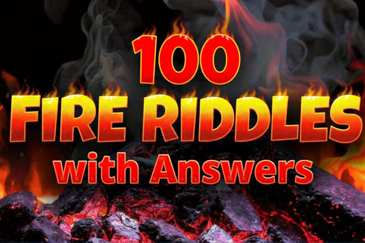 100 Fire Riddles with Answers