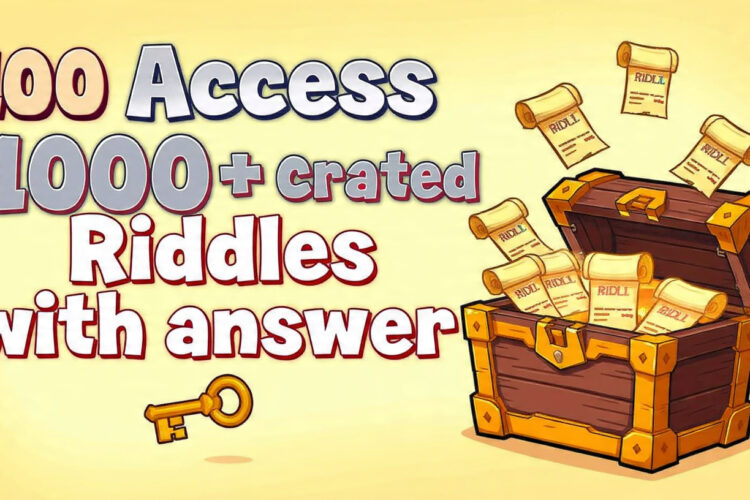 100 Access 1000+ Created Riddles with answer