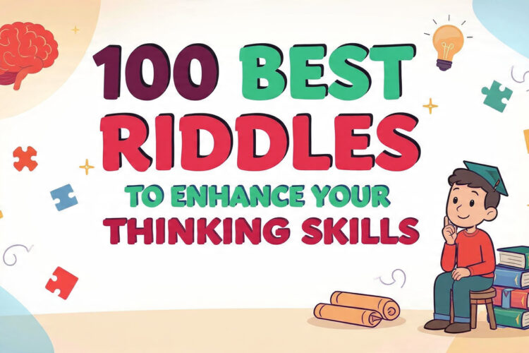 100 Best Riddles to Enhance Your Thinking Skills