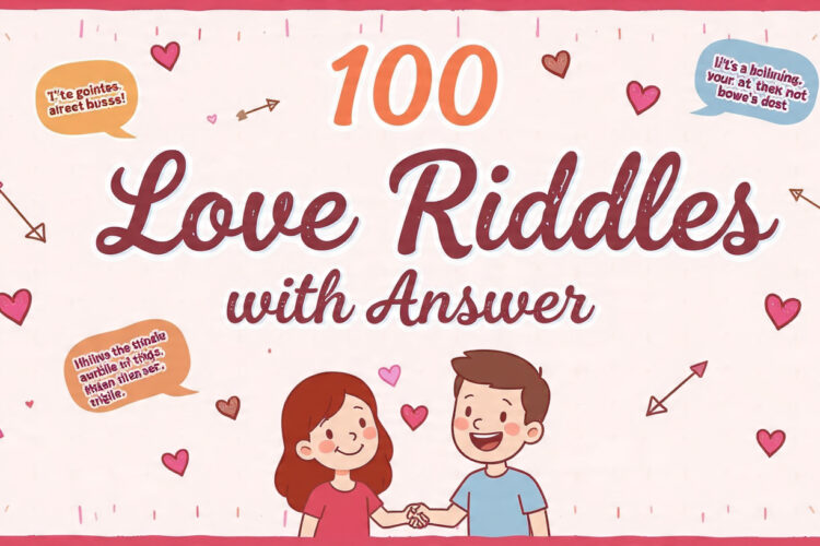 100 Love Riddles with answer