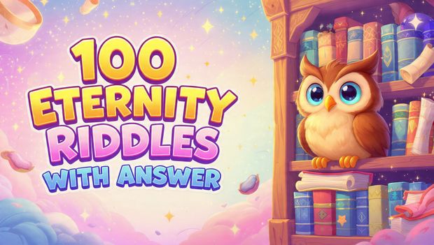 100 Eternity Riddles with answer