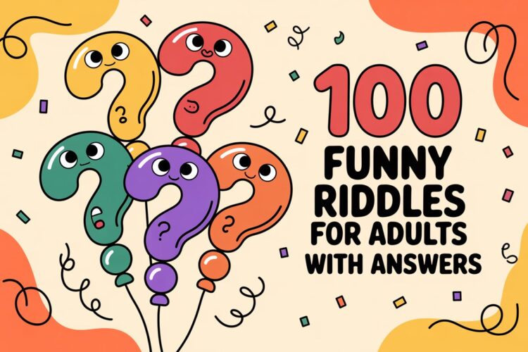 Funny Riddles for Adults