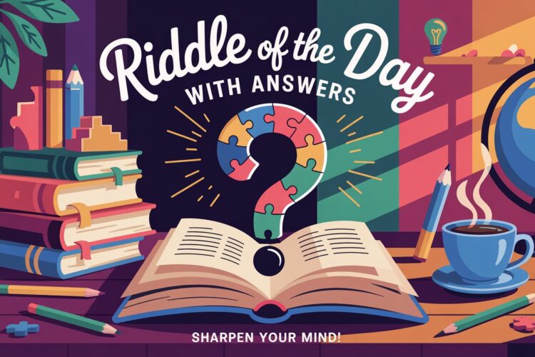Riddle of the Day