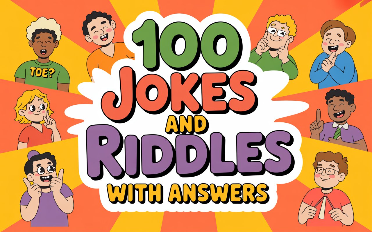 100 Jokes and Riddles with Answers